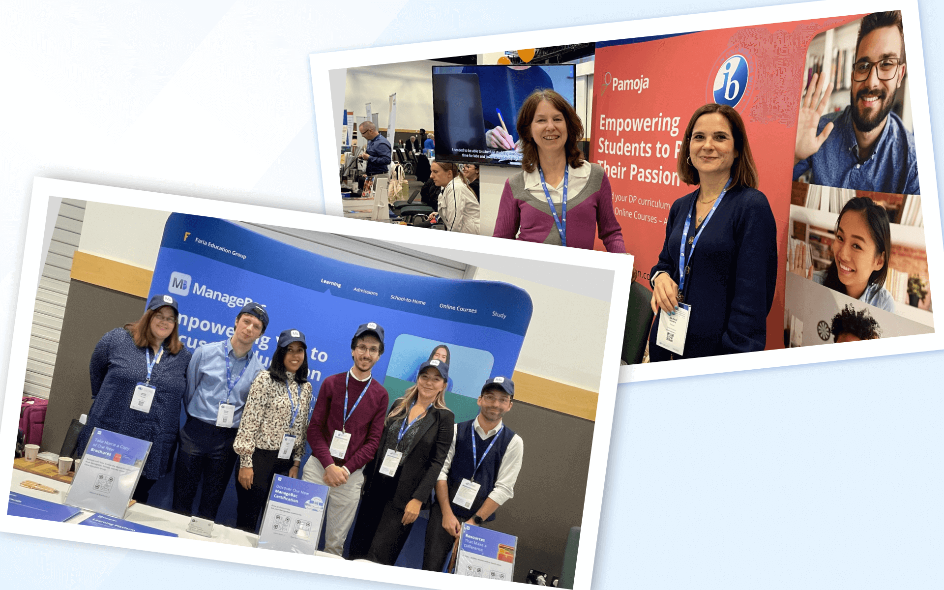 Two photographs of the ManageBac and Pamoja teams at a conference. The foreground photo shows a group of six ManageBac team members standing behind their booth. The background photo shows two female team members at the Pamoja booth, which features the IB logo and a red banner reading 